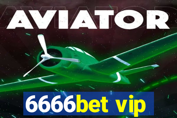 6666bet vip